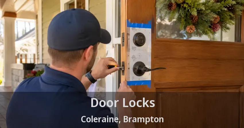 Door Locks Coleraine, Brampton - ON