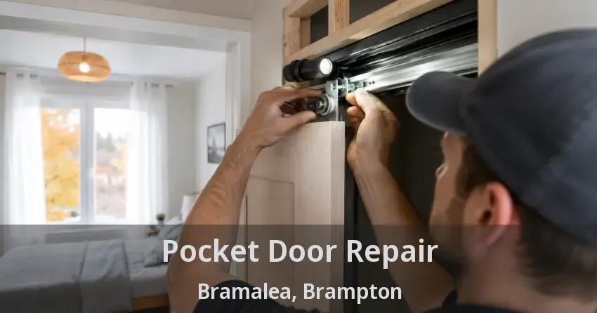 Pocket Door Repair Bramalea, Brampton - ON